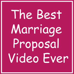 The Best Marriage Proposal Ever – Video Gone Viral